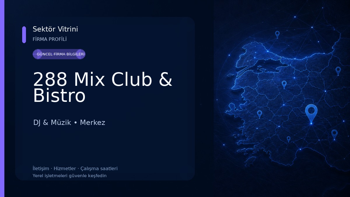 288 Mix Club & Bistro DJ & Müzik