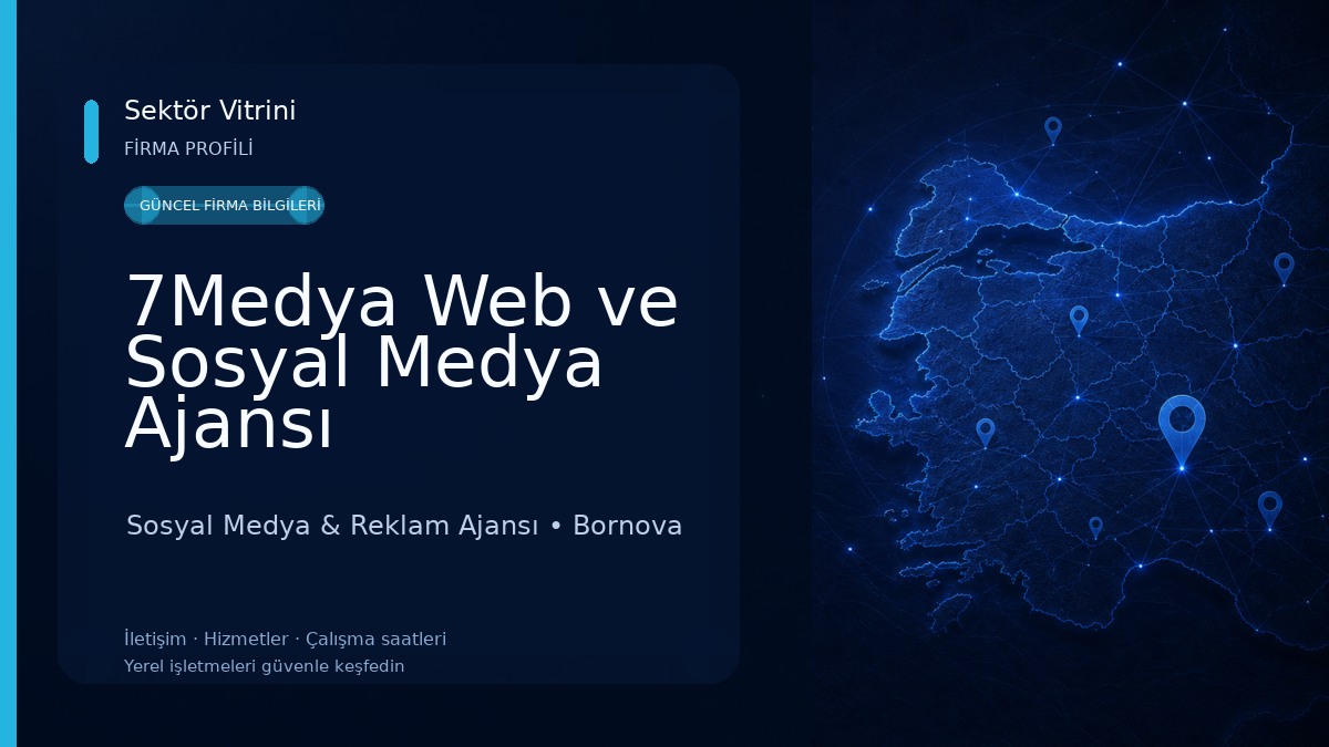 7Medya Web ve Sosyal Medya Ajansı