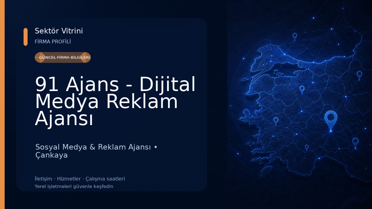 91 Ajans - Dijital Medya Reklam Ajansı Sosyal Medya & Reklam Ajansı