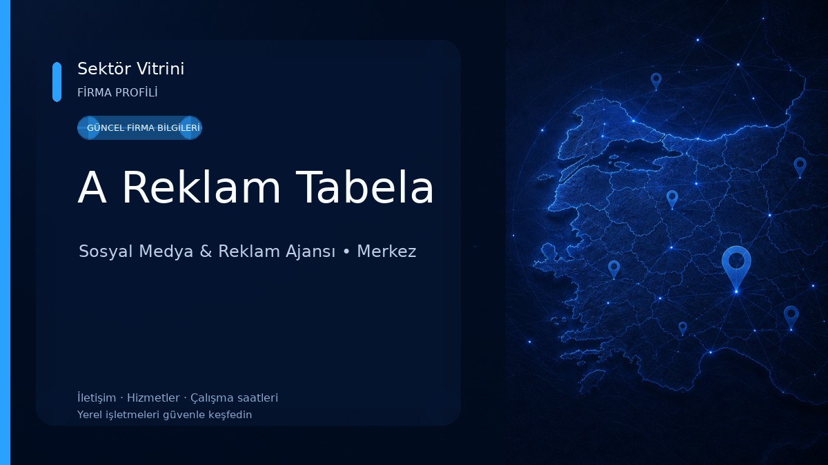 A Reklam Tabela Sosyal Medya & Reklam Ajansı
