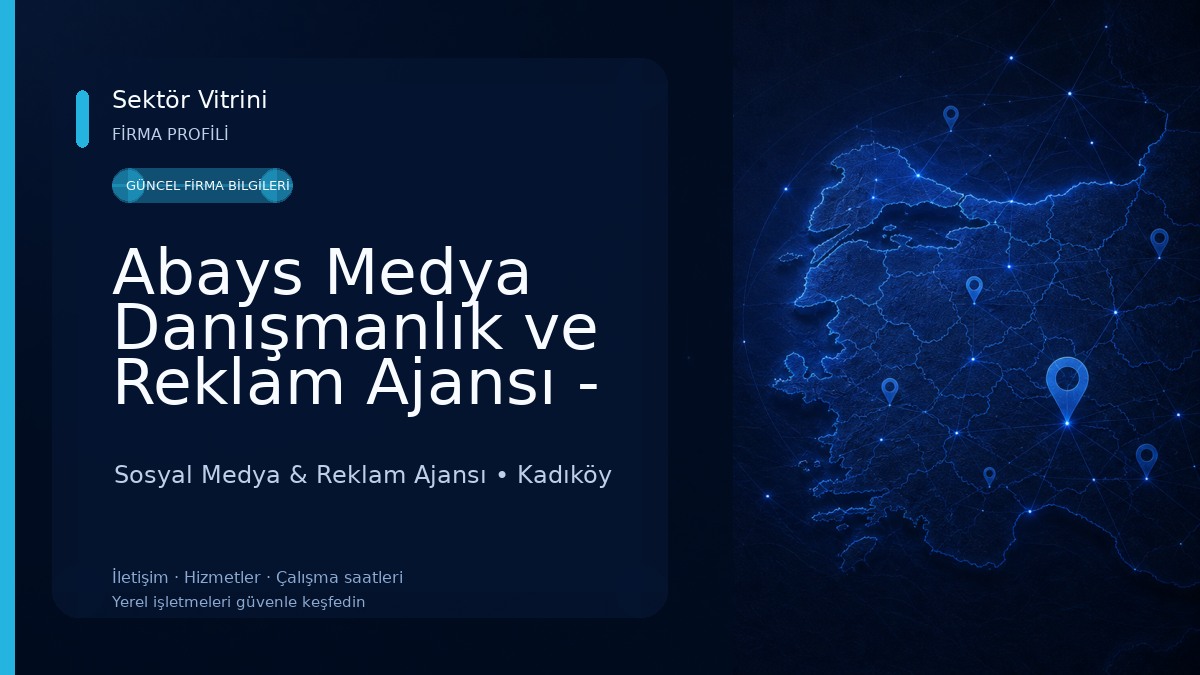 Abays Medya Danışmanlık ve Reklam Ajansı - İstanbul Sosyal Medya & Reklam Ajansı