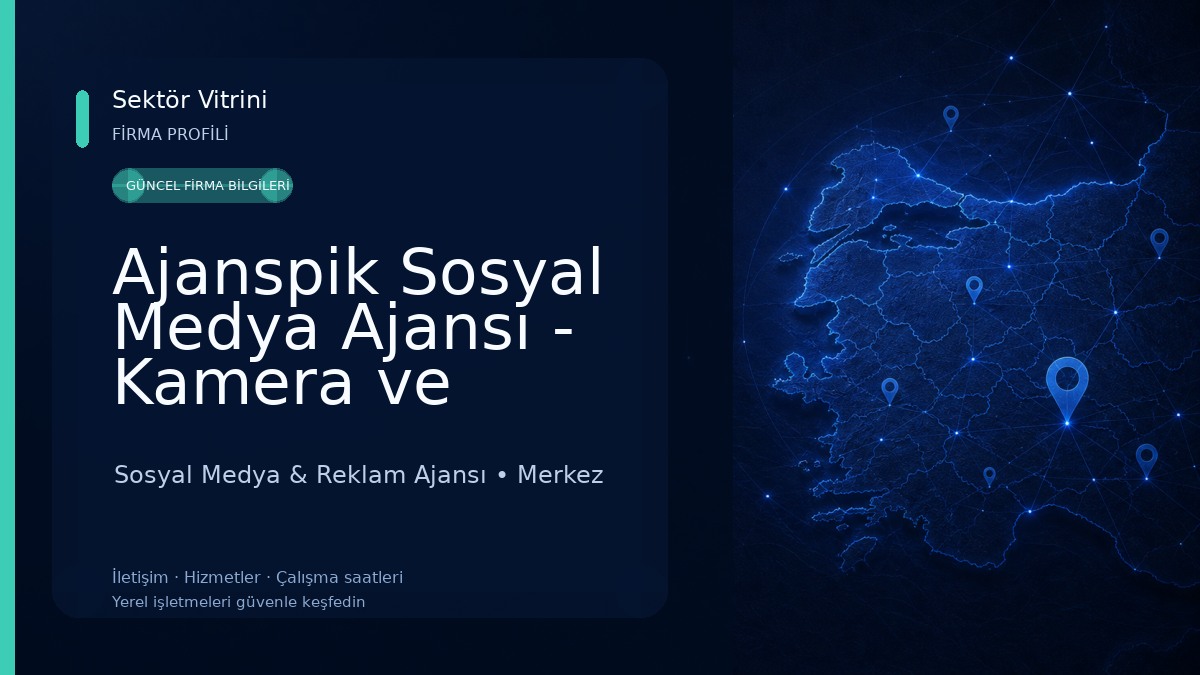 Ajanspik Sosyal Medya Ajansı - Kamera ve Drone Çekimi - Dijital Pazarlama - E-ticaret Danışmanlığı