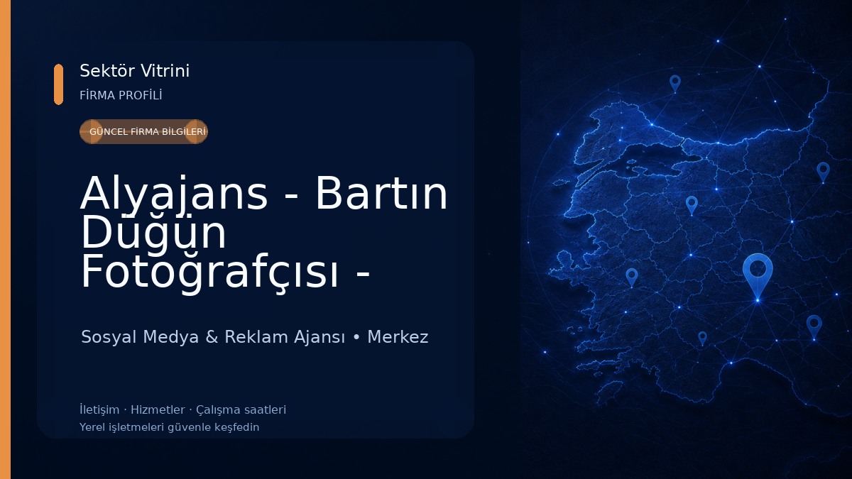 Alyajans - Bartın Düğün Fotoğrafçısı - Reklam Ajansı 