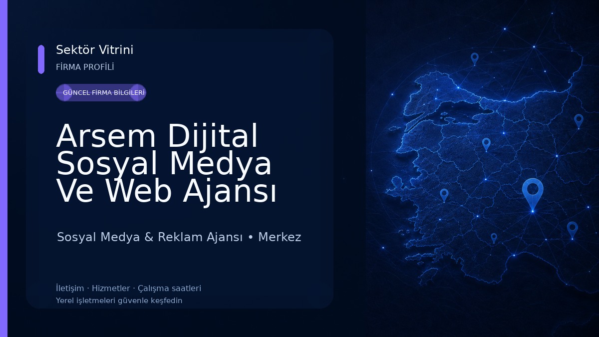 Arsem Dijital Sosyal Medya Ve Web Ajansı Sosyal Medya & Reklam Ajansı