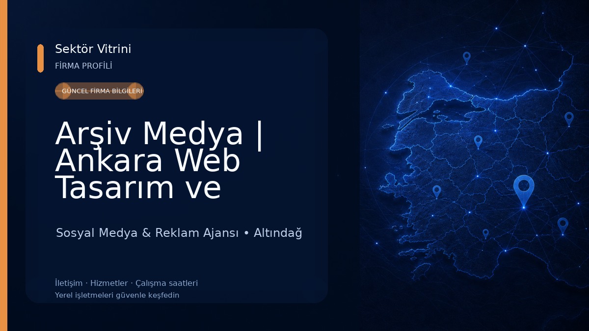 Arşiv Medya | Ankara Web Tasarım ve Reklam Ajansı Sosyal Medya & Reklam Ajansı