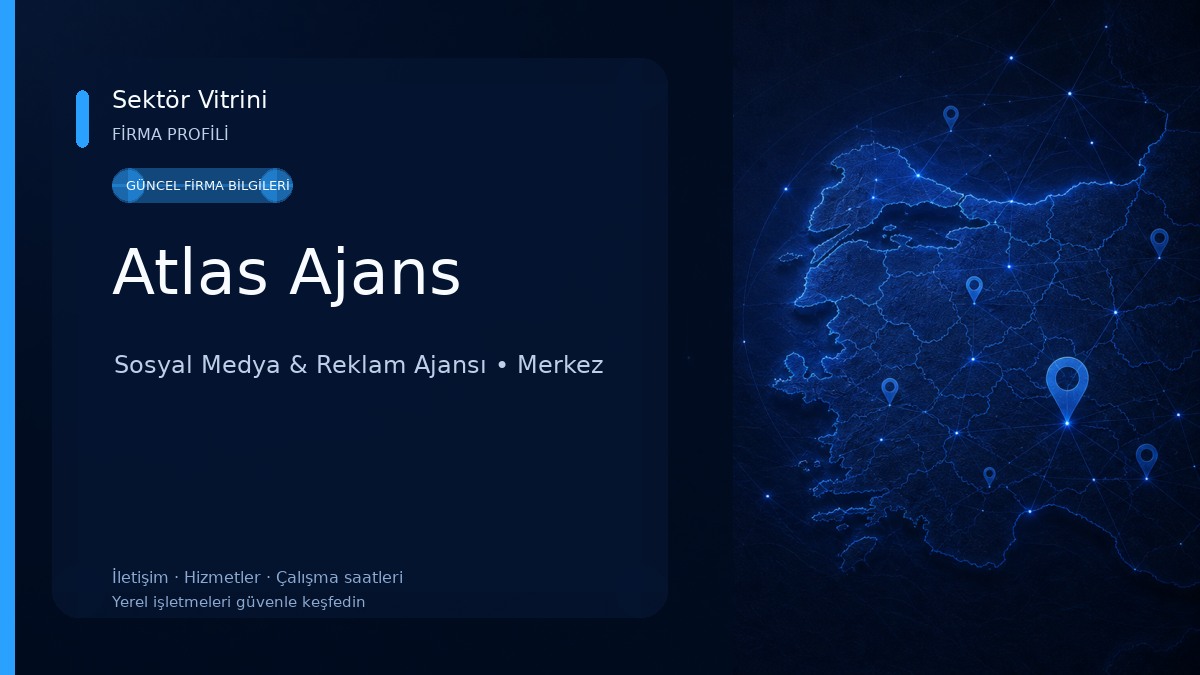 Atlas Ajans Sosyal Medya & Reklam Ajansı