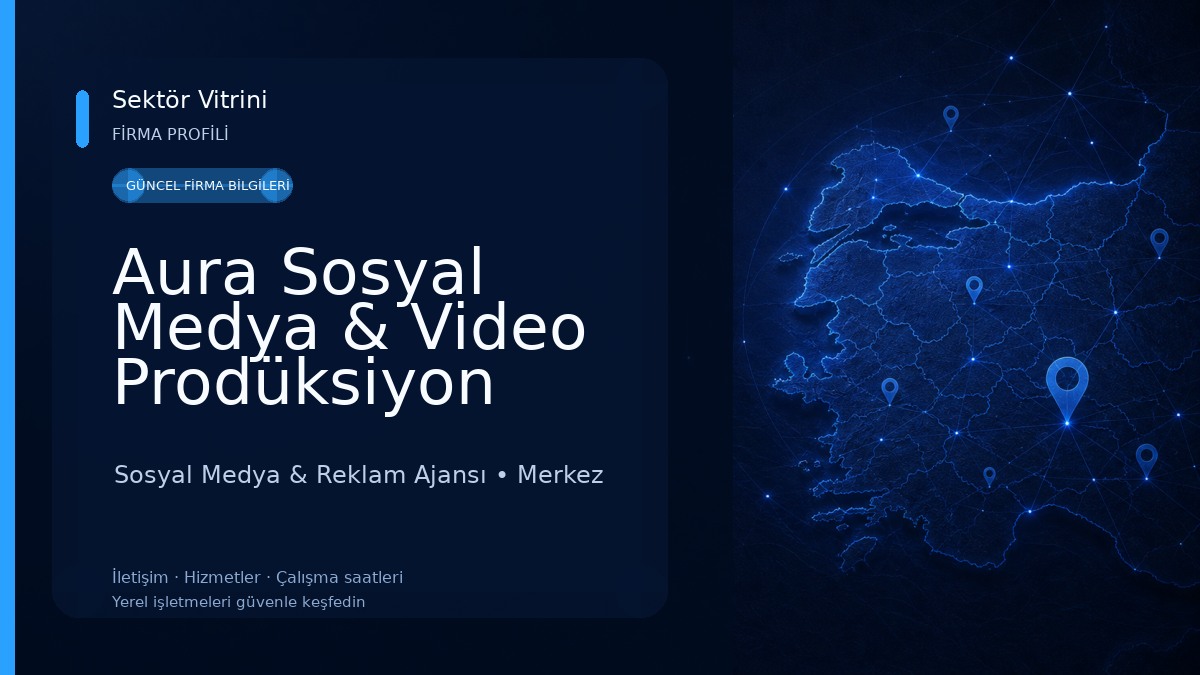Aura Sosyal Medya & Video Prodüksiyon 