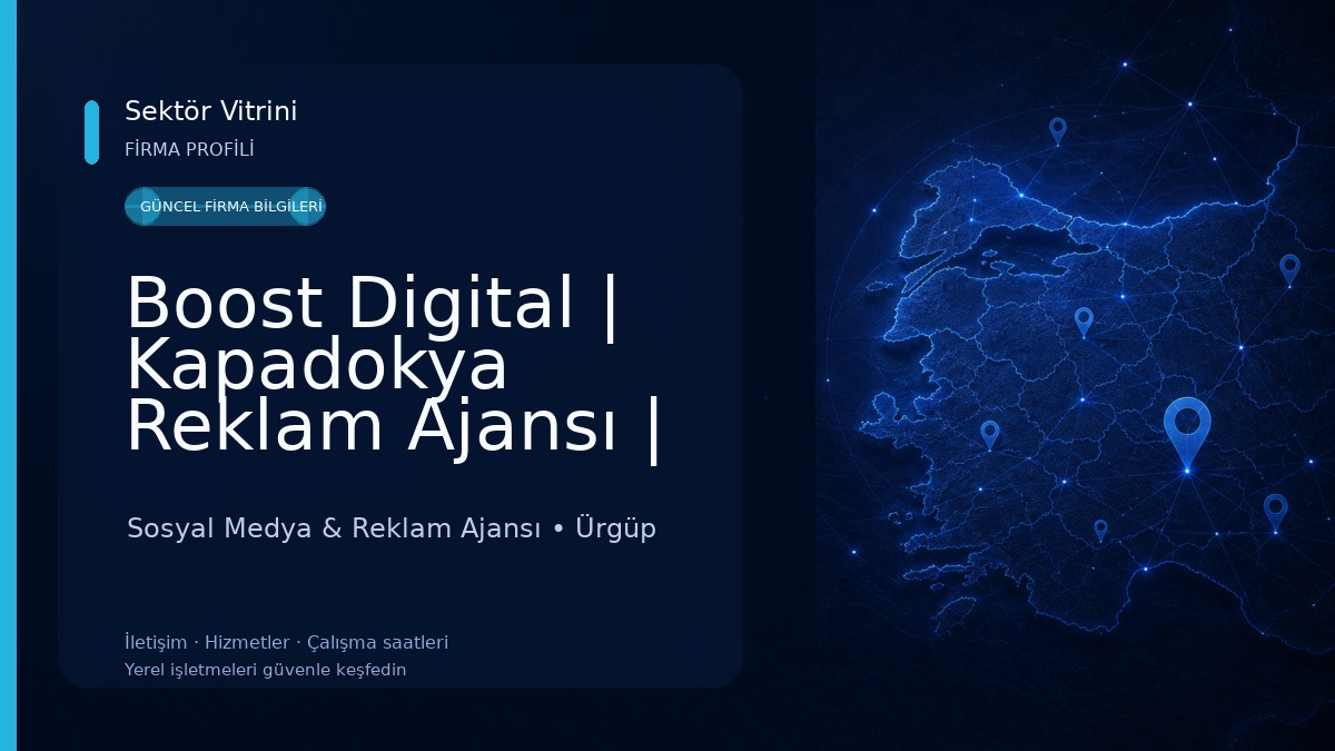 Boost Digital | Kapadokya Reklam Ajansı | Sosyal Medya Ajansı Sosyal Medya & Reklam Ajansı