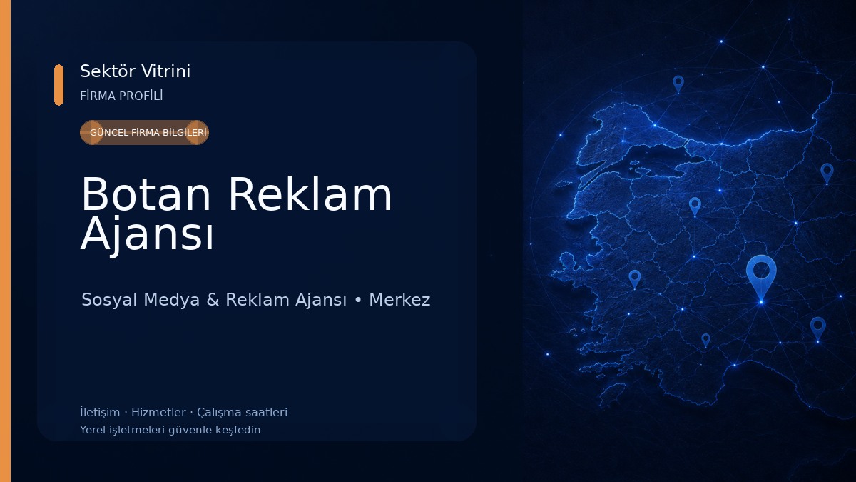 Botan Reklam Ajansı Sosyal Medya & Reklam Ajansı