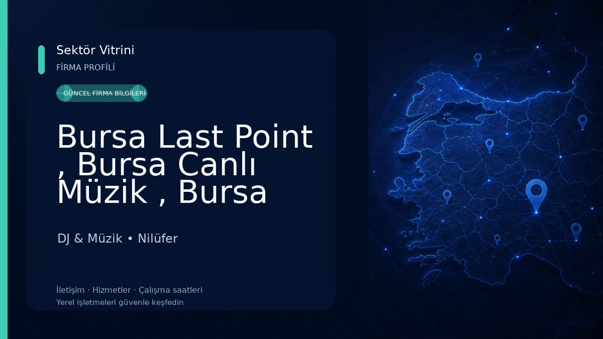 Bursa Last Point , Bursa Canlı Müzik , Bursa Restaurant DJ & Müzik