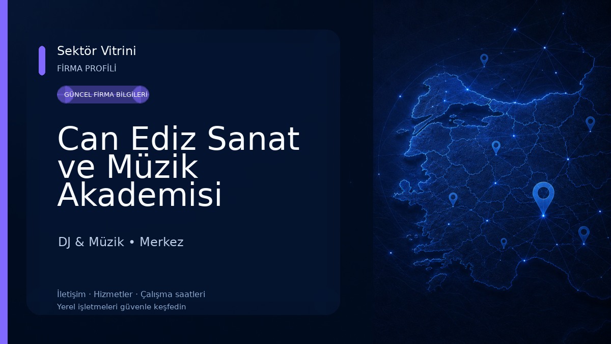 Can Ediz Sanat ve Müzik Akademisi