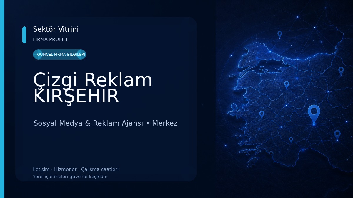 Çizgi Reklam KIRŞEHİR 