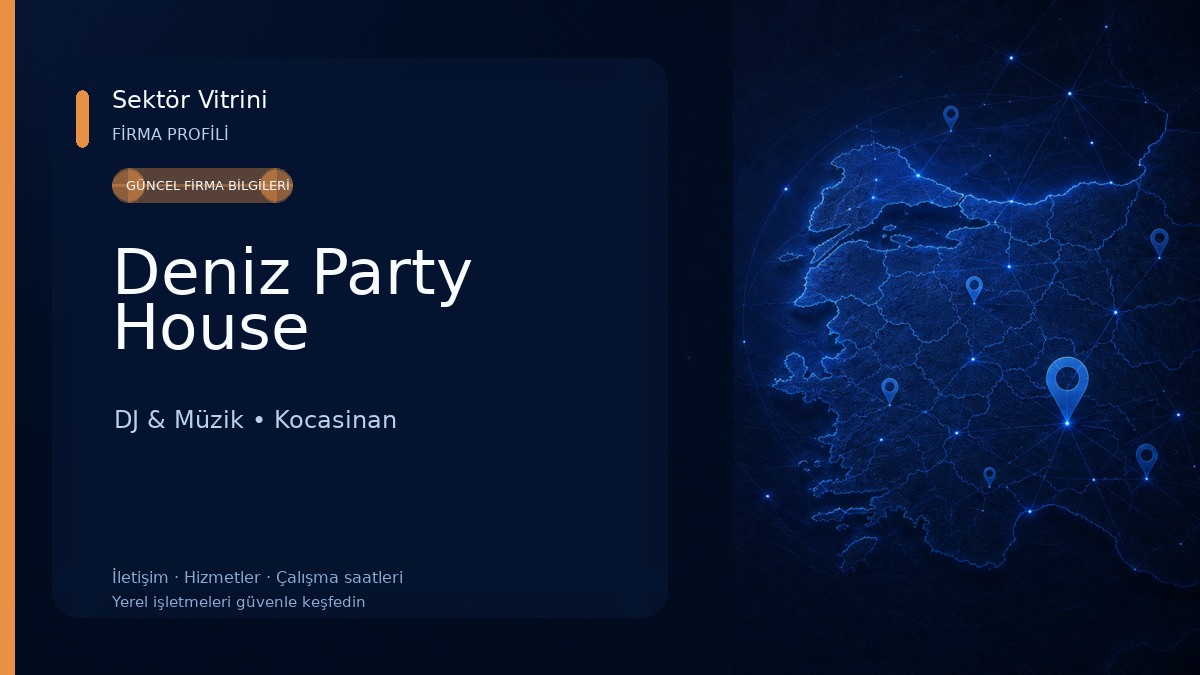 Deniz Party House
