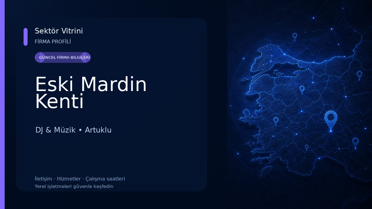 Eski Mardin Kenti DJ & Müzik