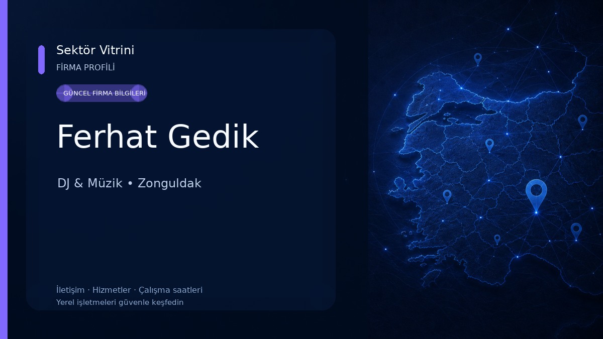 Ferhat Gedik DJ & Müzik