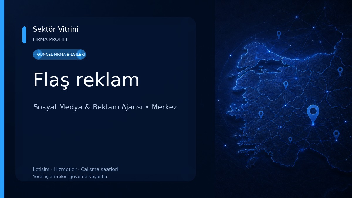 Flaş reklam Sosyal Medya & Reklam Ajansı