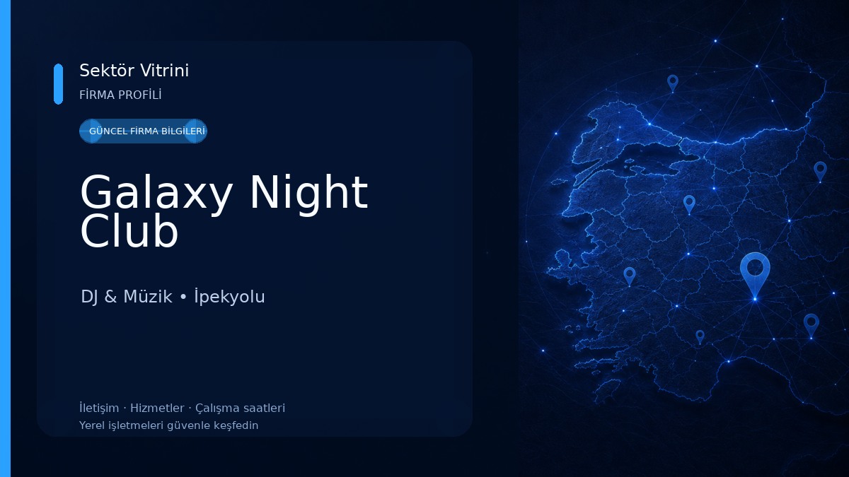 Galaxy Night Club DJ & Müzik