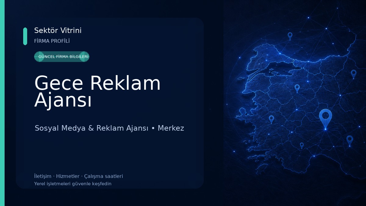 Gece Reklam Ajansı Sosyal Medya & Reklam Ajansı