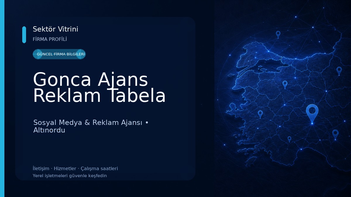 Gonca Ajans Reklam Tabela Sosyal Medya & Reklam Ajansı