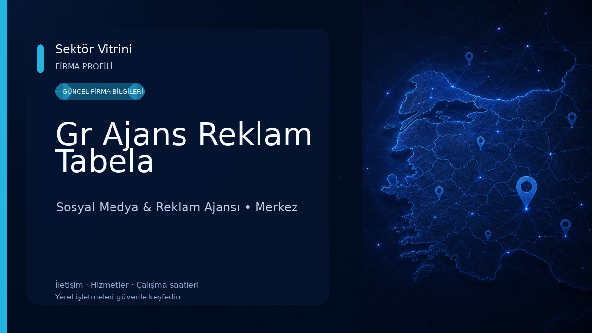 Gr Ajans Reklam Tabela Sosyal Medya & Reklam Ajansı