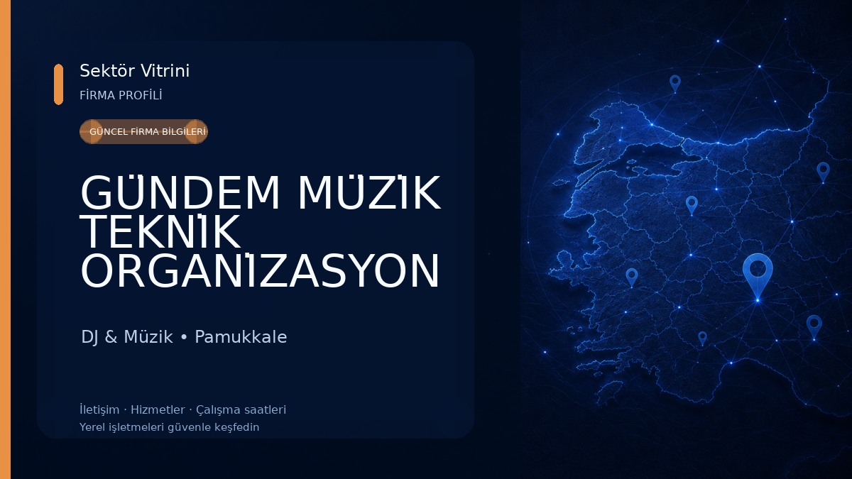 GÜNDEM MÜZİK TEKNİK ORGANİZASYON DJ & Müzik