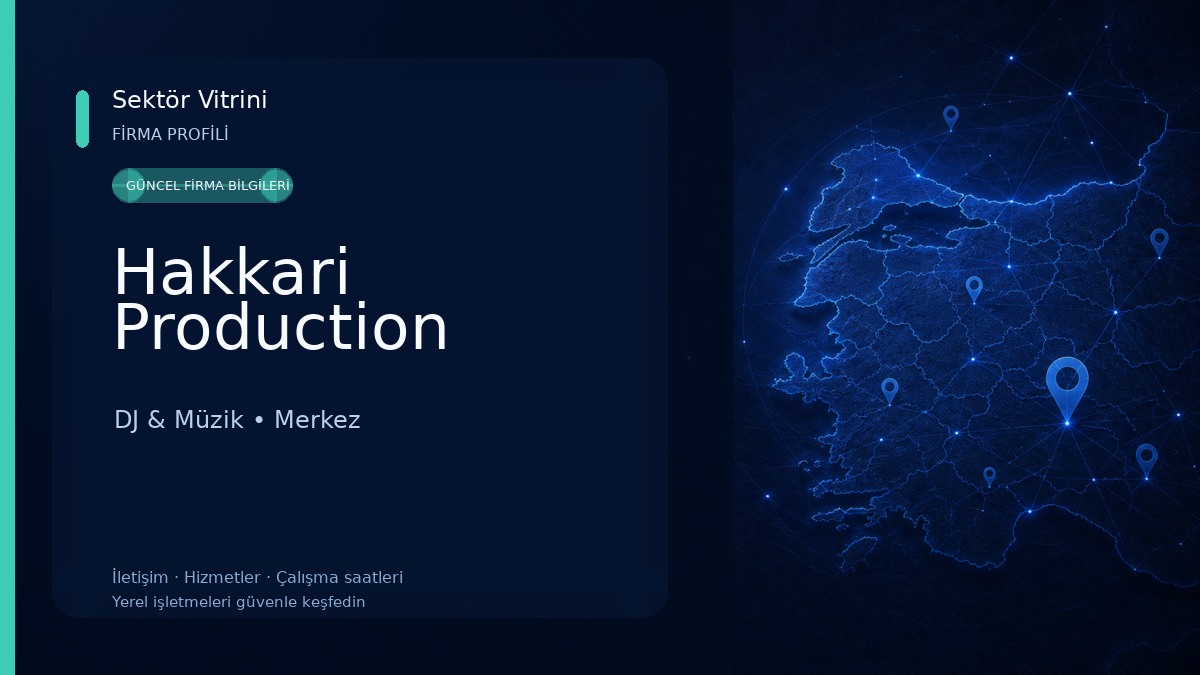 Hakkari Production DJ & Müzik