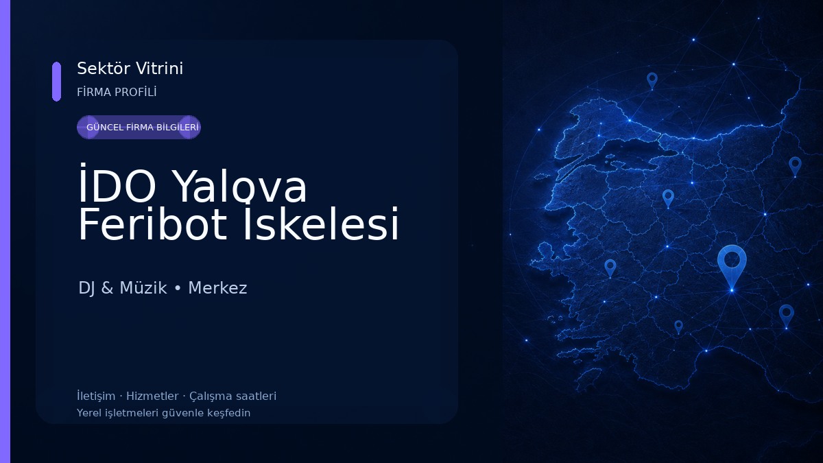 İDO Yalova Feribot İskelesi