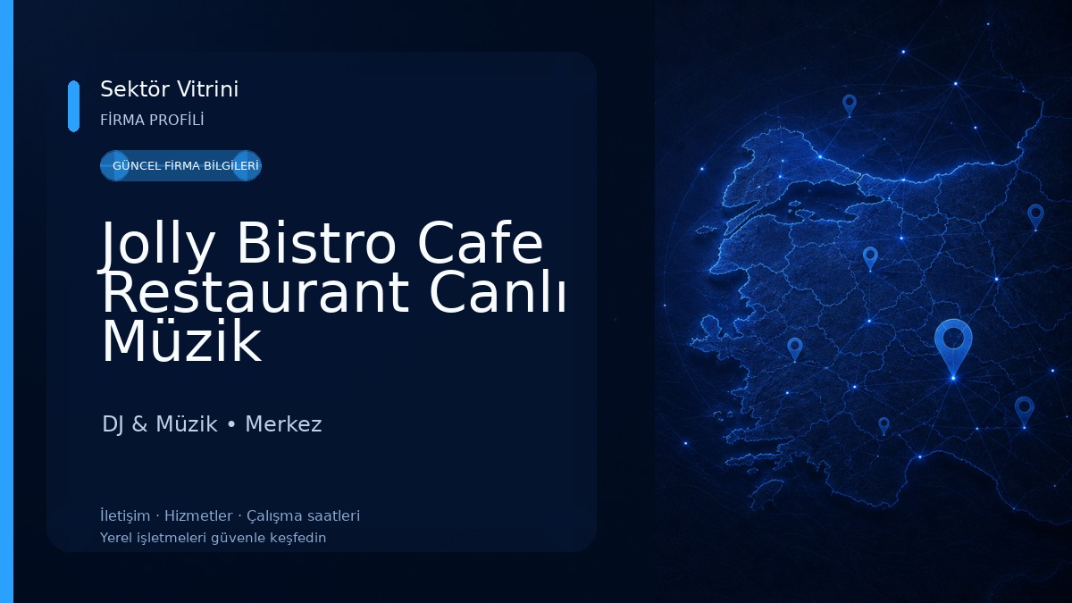 Jolly Bistro Cafe Restaurant Canlı Müzik DJ & Müzik