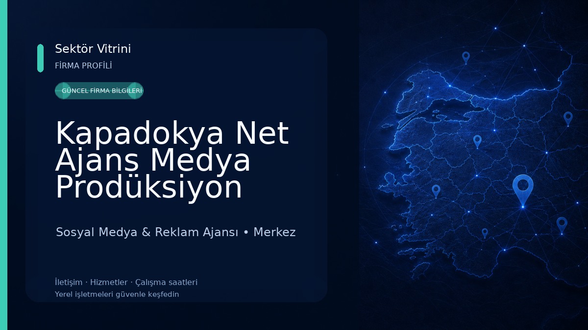 Kapadokya Net Ajans Medya Prodüksiyon Sosyal Medya & Reklam Ajansı
