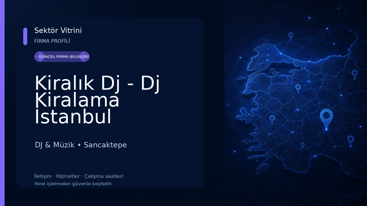 Kiralık Dj - Dj Kiralama İstanbul DJ & Müzik
