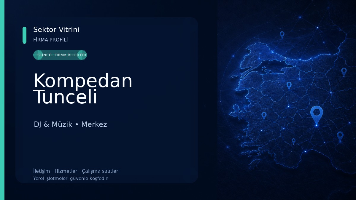 Kompedan Tunceli DJ & Müzik