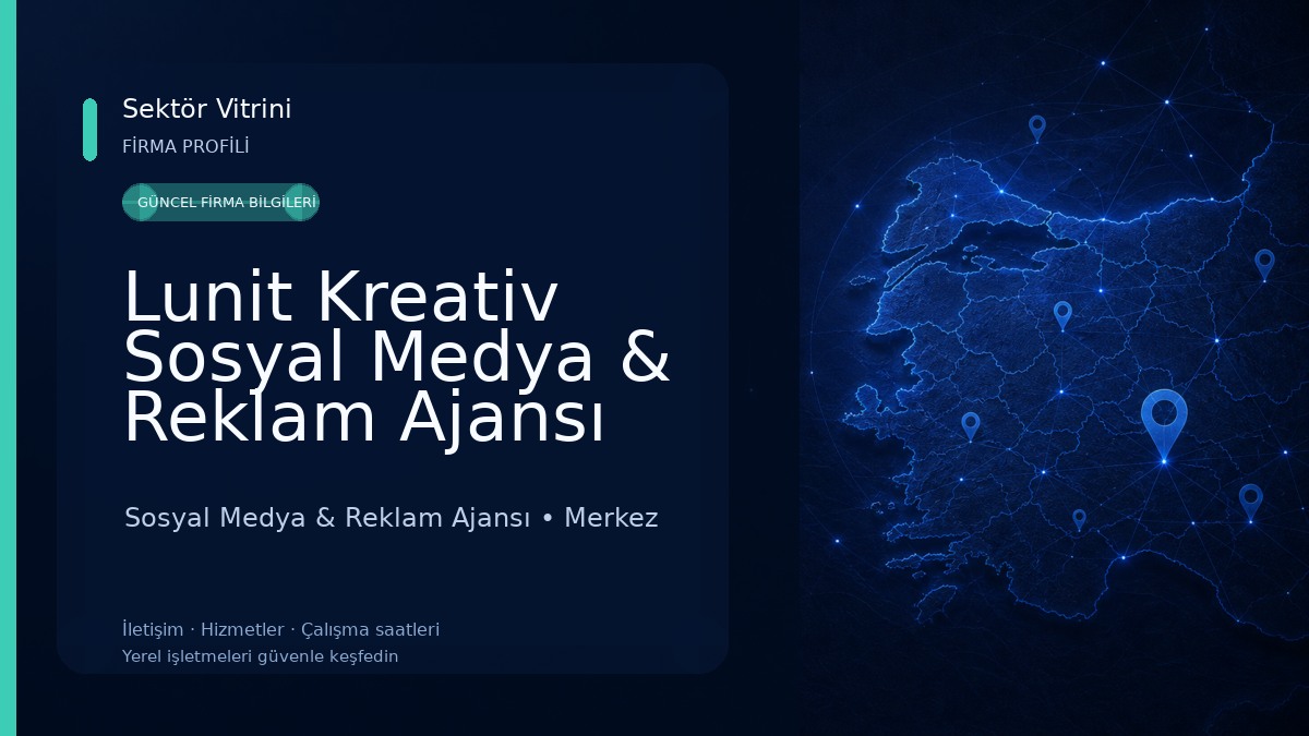 Lunit Kreativ Sosyal Medya & Reklam Ajansı Sosyal Medya & Reklam Ajansı