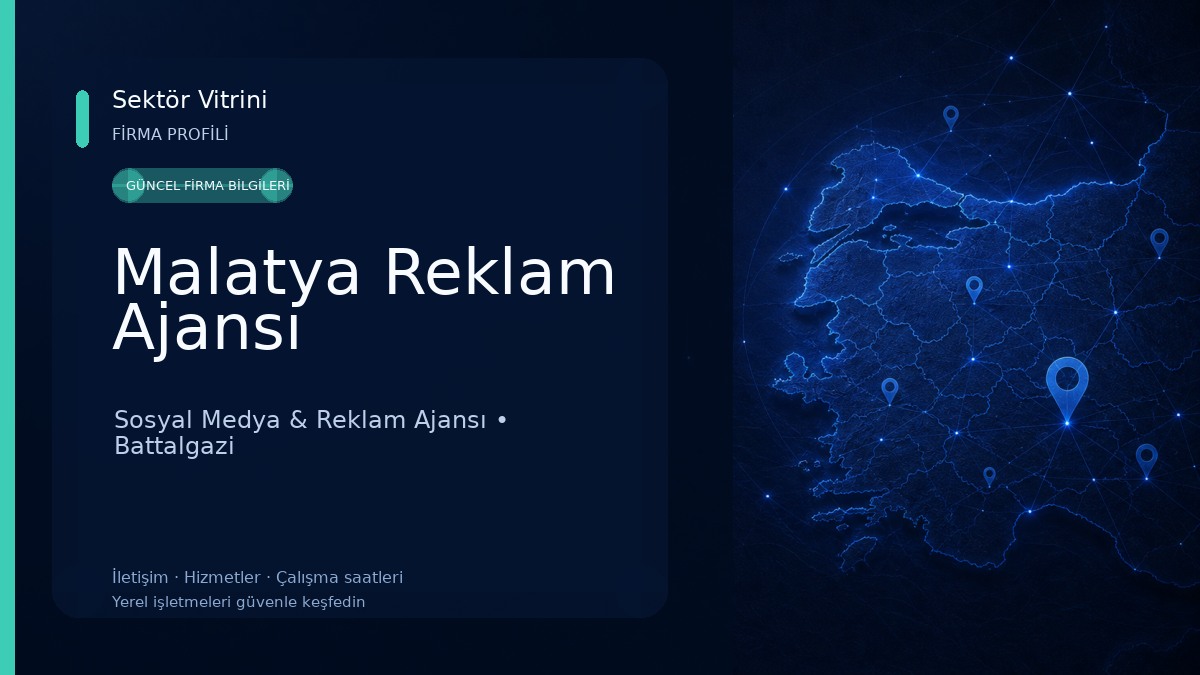 Malatya Reklam Ajansı 