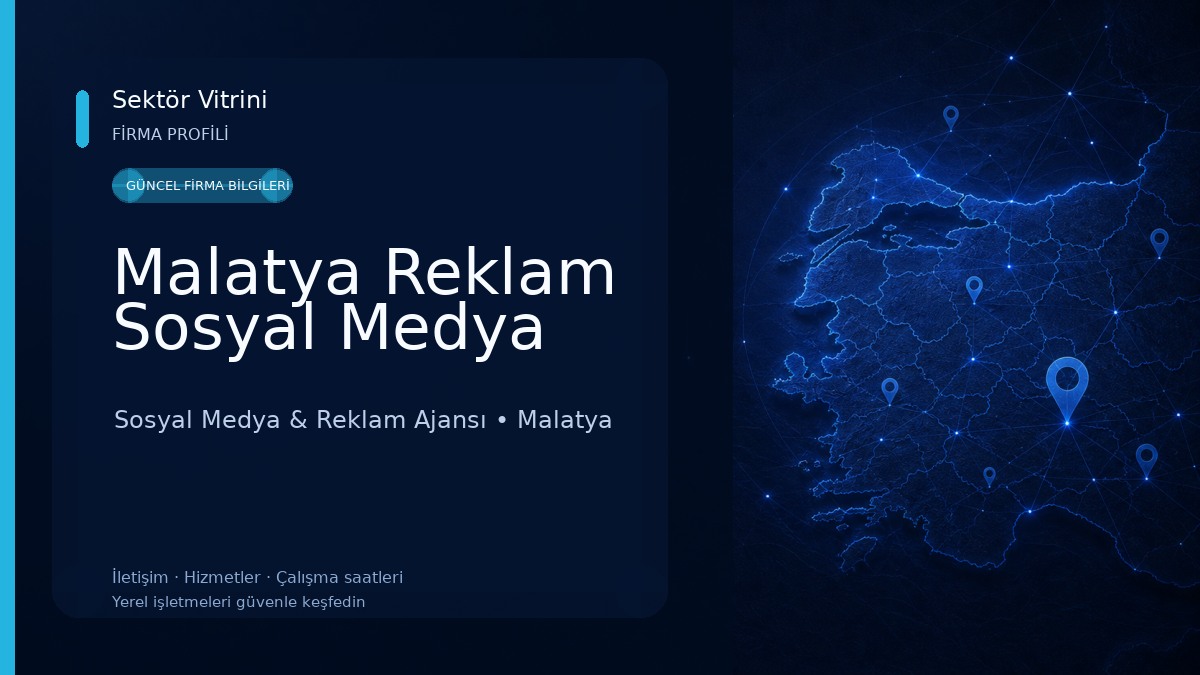 Malatya Reklam Sosyal Medya Sosyal Medya & Reklam Ajansı
