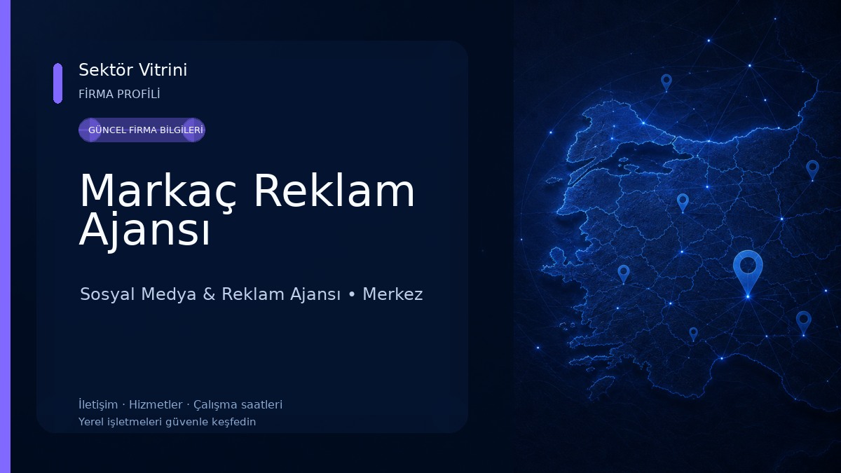 Markaç Reklam Ajansı 