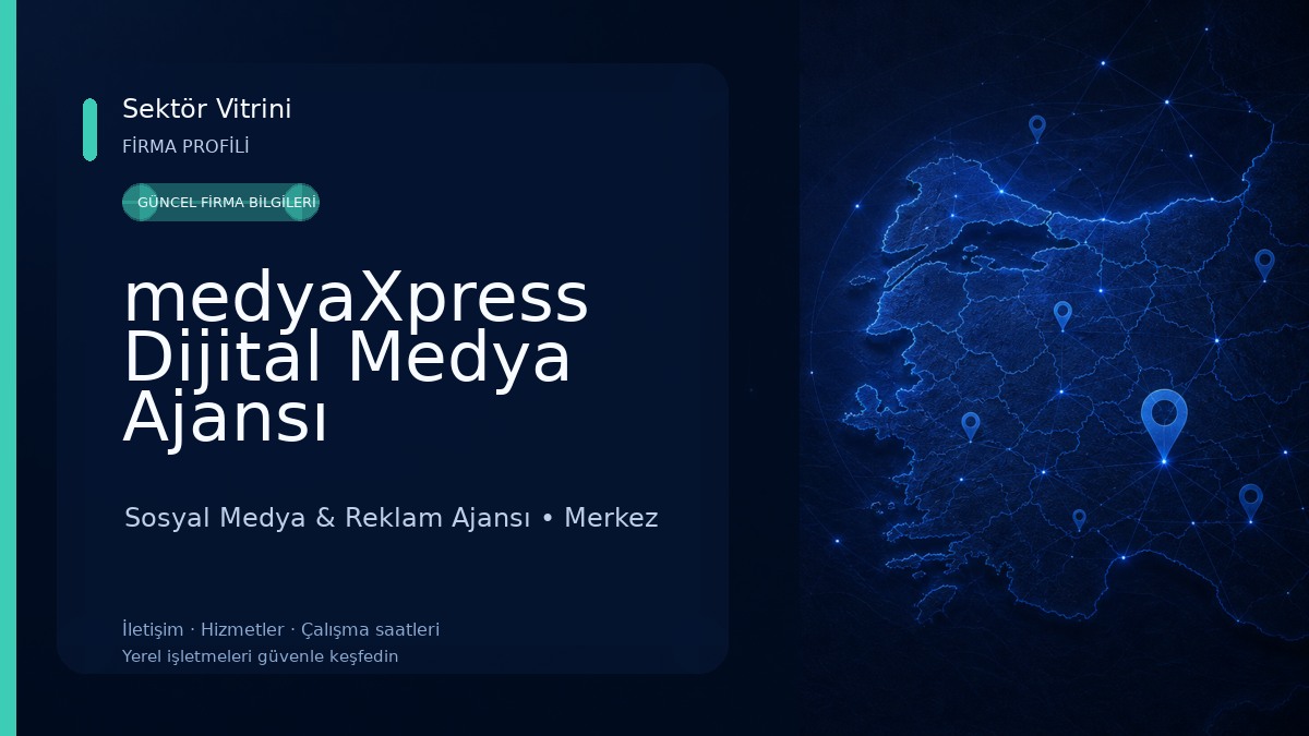 medyaXpress Dijital Medya Ajansı 