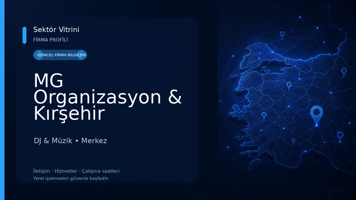 MG Organizasyon & Kırşehir Organizasyon 