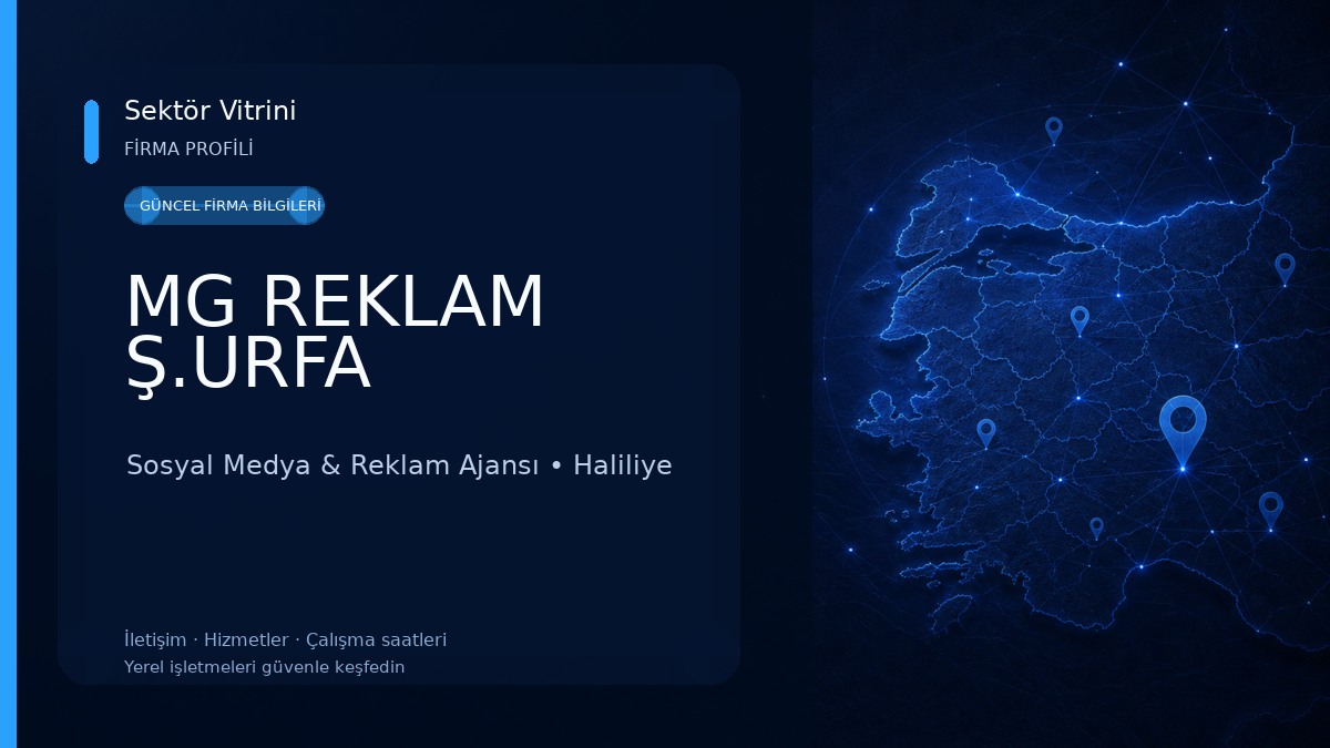 MG REKLAM Ş.URFA Sosyal Medya & Reklam Ajansı