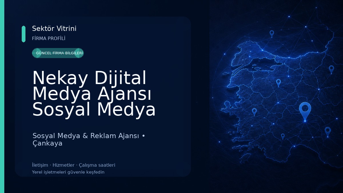 Nekay Dijital Medya Ajansı Sosyal Medya Danışmanlığı & Ankara Drone Çekimi