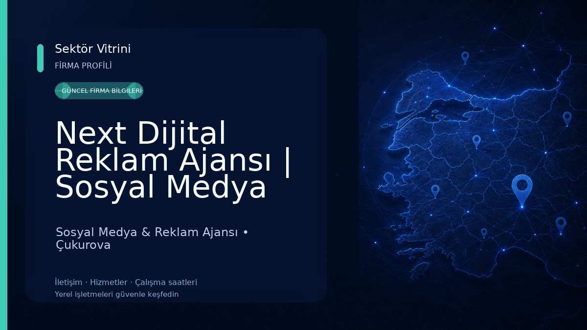 Next Dijital Reklam Ajansı | Sosyal Medya Yönetimi | Web Sitesi | E-Ticaret Sitesi | Tanıtım Filmi Sosyal Medya & Reklam Ajansı