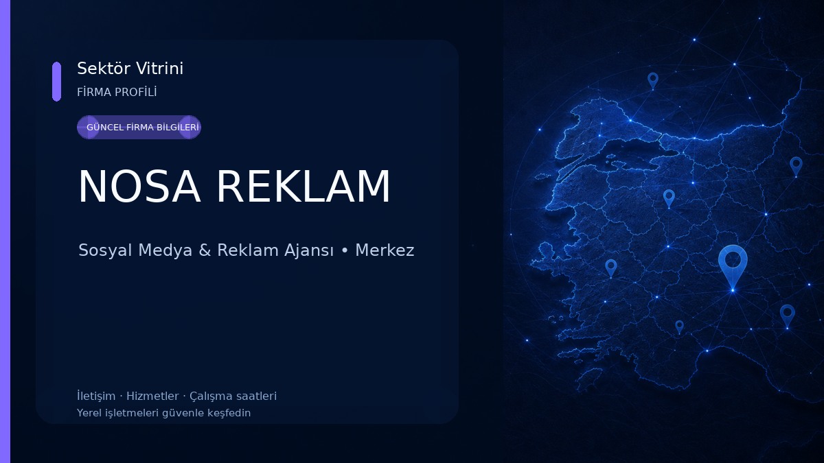 NOSA REKLAM Sosyal Medya & Reklam Ajansı