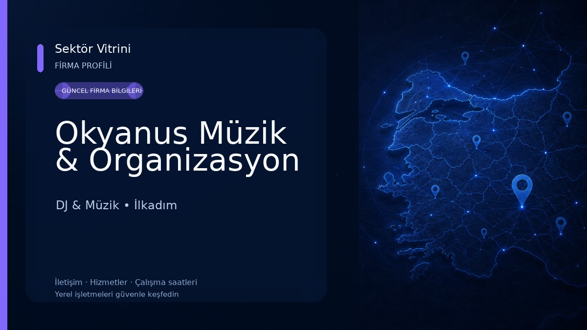 Okyanus Müzik & Organizasyon DJ & Müzik