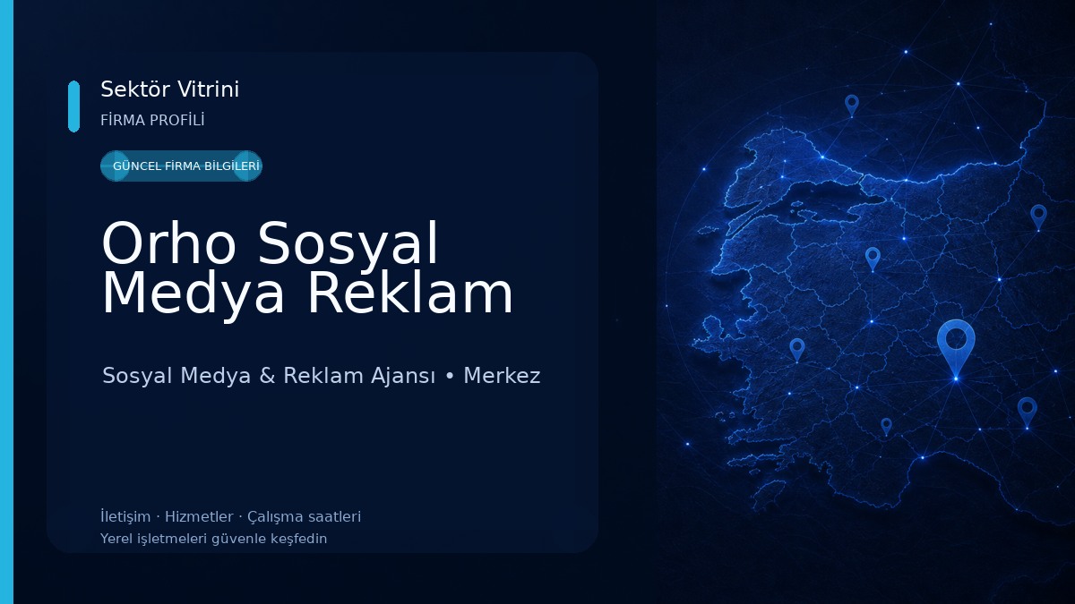 Orho Sosyal Medya Reklam Sosyal Medya & Reklam Ajansı