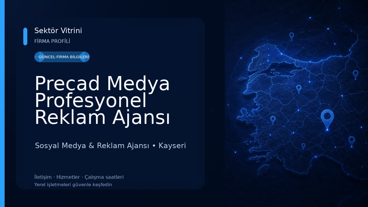 Precad Medya Profesyonel Reklam Ajansı Sosyal Medya & Reklam Ajansı
