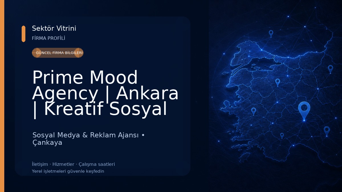 Prime Mood Agency | Ankara | Kreatif Sosyal Medya Ajansı 