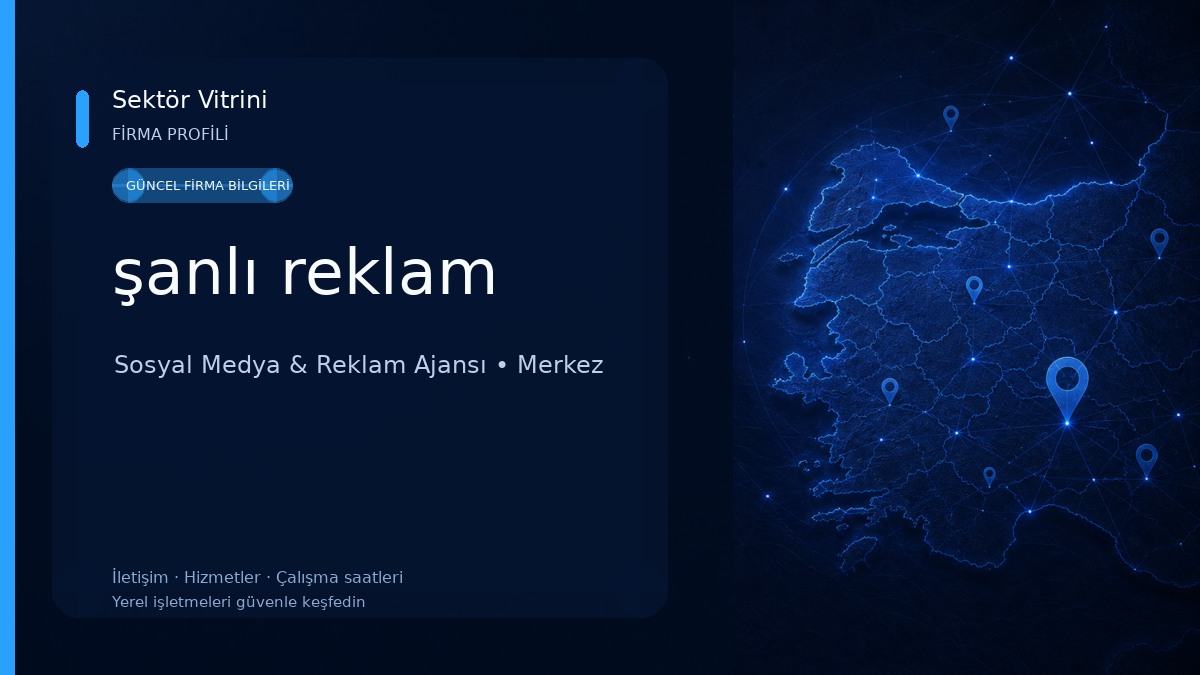 şanlı reklam 