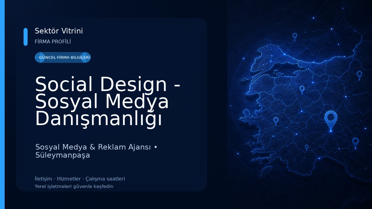 Social Design - Sosyal Medya Danışmanlığı 360 Dijital Ajans Sosyal Medya & Reklam Ajansı