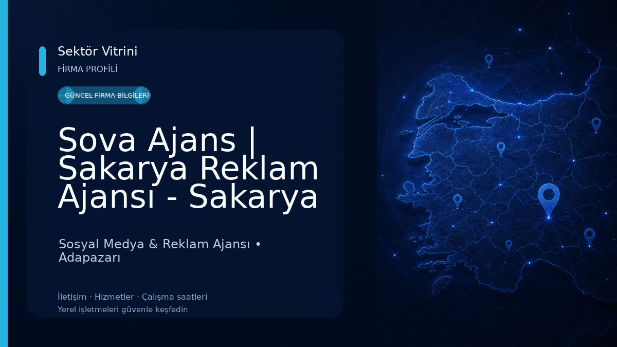 Sova Ajans | Sakarya Reklam Ajansı - Sakarya Web Tasarım - Sakarya Reklam Sosyal Medya & Reklam Ajansı