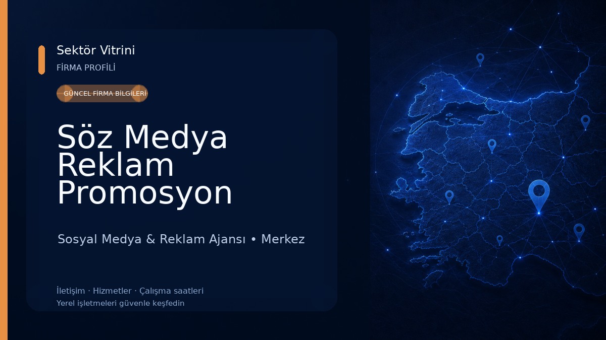 Söz Medya Reklam Promosyon Sosyal Medya & Reklam Ajansı