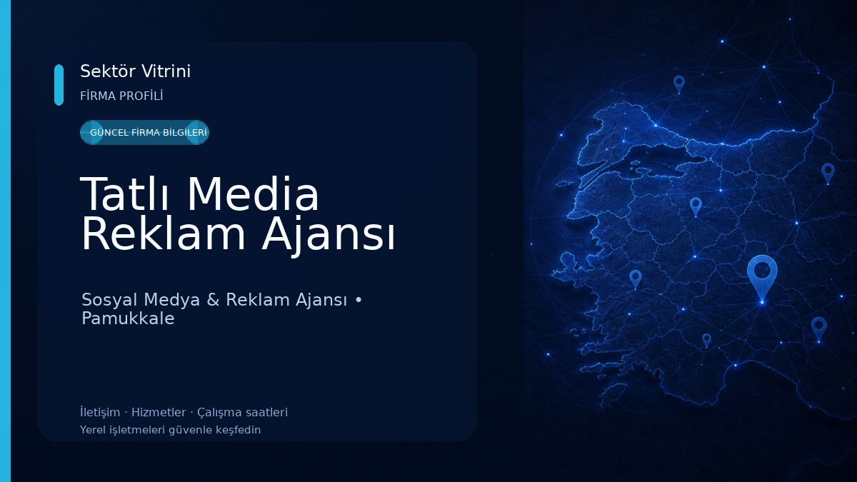 Tatlı Media Reklam Ajansı